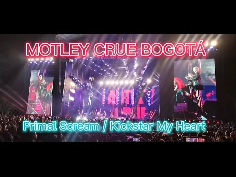 PRIMAL SCREAM/ KICKSTART MY HEART***MOTLEY CRUE BOGOTA*** Y EL CIERRE SENCILLAMENTE BRUTALLLL....