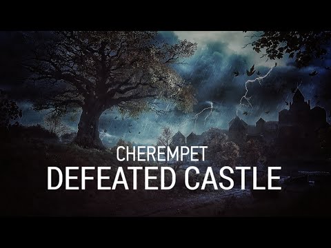 Cherempet — Defeated Castle (Redshire Remix inspired by Waffentrager OST)