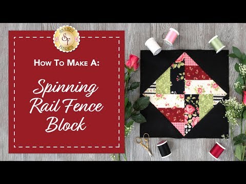 How to Make a Spinning Rail Fence Block | a Shabby Fabrics Quilting Tutorial