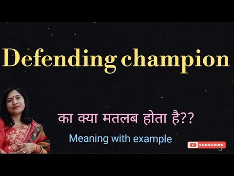 Defending champion meaning of defending champion