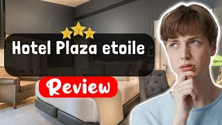 Hôtel Plaza Étoile Paris Review - What REALLY Happened