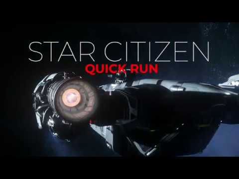 Star Citizen 3.6.2 - QUICK RUN