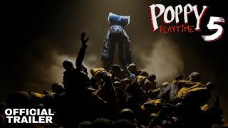 Poppy Playtime: Chapter 5 - Official Teaser Trailer