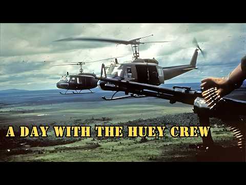 24 Hours with a Huey Crew in Vietnam (Full Story)