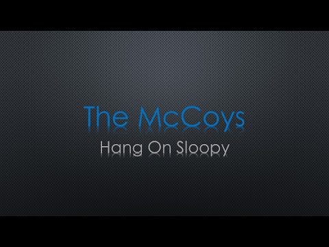 The McCoys Hang on Sloopy Lyrics