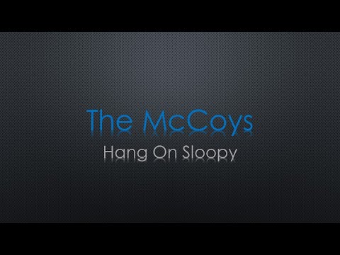 The McCoys Hang on Sloopy Lyrics