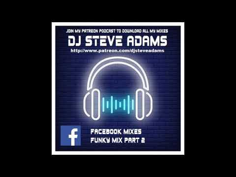 Facebook Mixes - Funky Mix Part 2