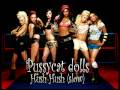 Pussycat Dolls- Hush Hush (slow version)