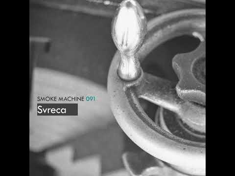 SVRECA @ Smoke Machine Podcast#091 (07.11.2013)