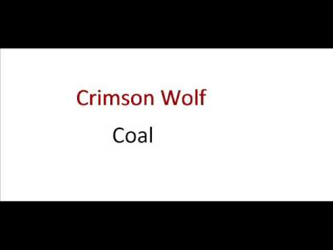 Crimson Wolf - Coal