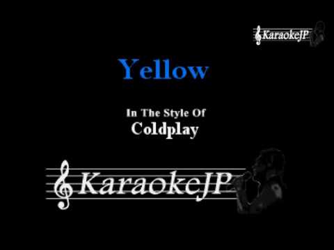 Yellow (Karaoke) - Coldplay