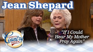 Country Hall of Famer Jean Shepard sings &quot;If I Could Hear My Mother Pray Again&quot;