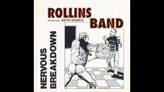NERVOUS BREAKDOWN (Rollins Band Featuring: Keith Morris)