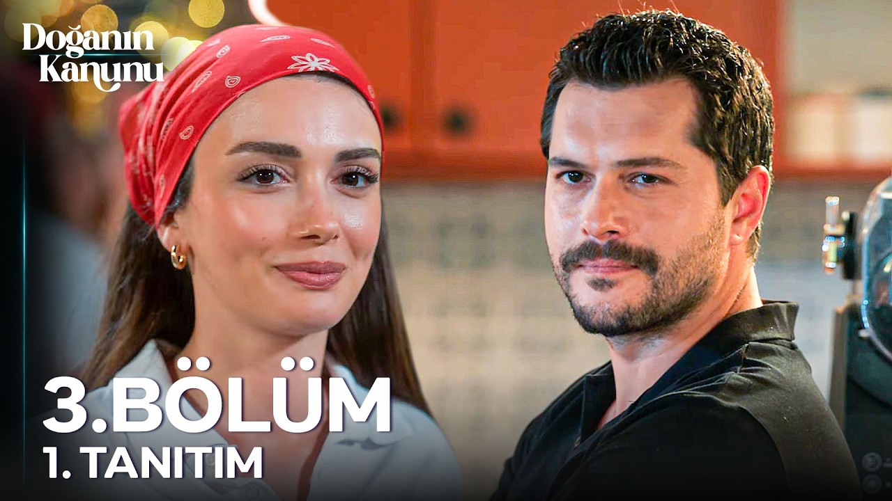 Doğanın Kanunu 3.Bölüm Fragmanı
