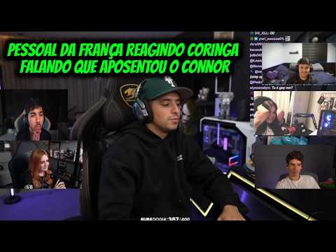 PESSOAL DA FRANÇA REAGINDO CORINGA  FALANDO QUE APOSENTOU O CONNOR