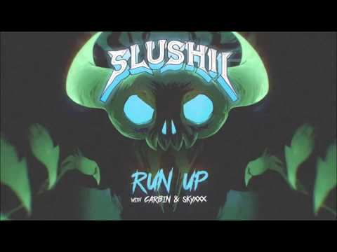 Slushii x Carbin x Skyxxx - Run Up (Clean edit)