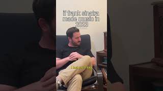 If Frank Sinatra Made Music in 2023