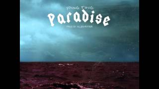 Young Thug "Paradise"