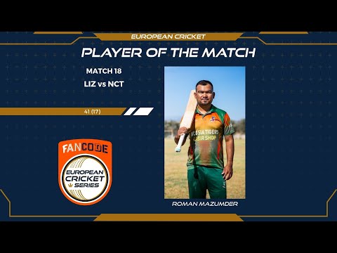 MOM: Roman Mazumder - LIZ vs NCT | Highlights | FanCode ECS Cyprus Day 5 | Cyprus 2021