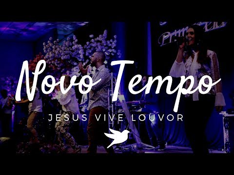 Novo Tempo - Jesus Vive Louvor