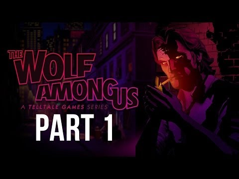 The Wolf Among Us Walkthrough Part 1 - Episode 1: Faith - Let's Play Playthrough Gameplay