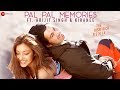 Pal Pal Memories - Lyrical | Sachet, Parampara, The Rishi Rich remix | Arijit Singh, Kiranee