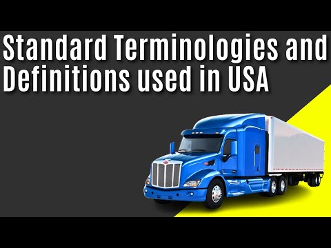 Standard Terminologies and Definitions used in USA Trucking Industry:  truck dispatching Services 7