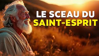 10 Signes Que Vous Êtes Scellé par le Saint-Esprit