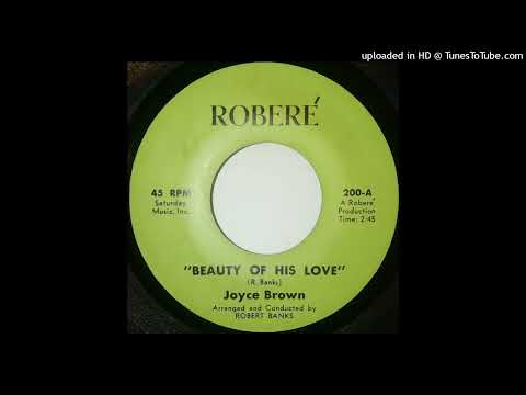 Unknown Rare Gospel Soul 45 Joyce brown - beauty of his love