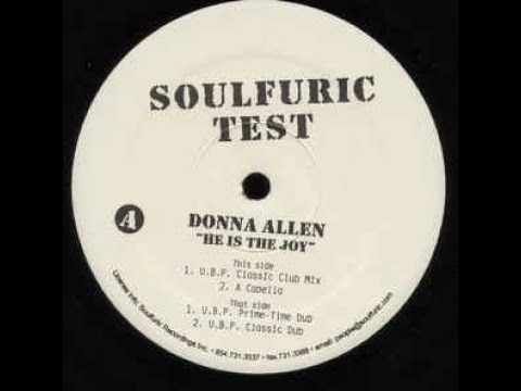 Donna Allen-He Is The Joy (UPB Prime Time Dub)