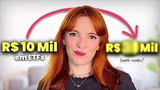 INVESTI R$10 MIL em ETFs por 7 ANOS - valeu a pena?