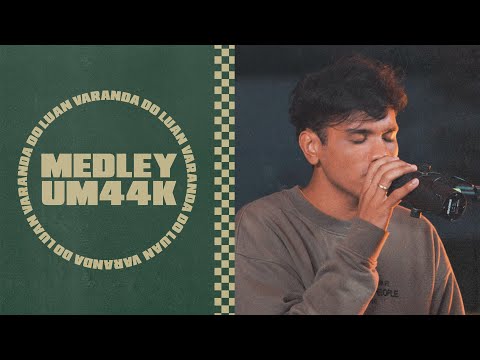 Luan Otten - Medley UM44K (Acústico) - Varanda do Luan