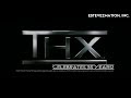 THX Celebrates 35 Years THX Ltd