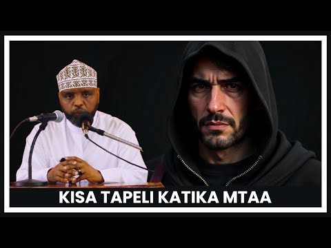 KISA CHA TAPELI KATIKA MTAA | KISA CHA MDAI NA MDAIWA //Sheikh Othman Maalim