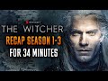 The Witcher Season 1 3 Recap Netflix