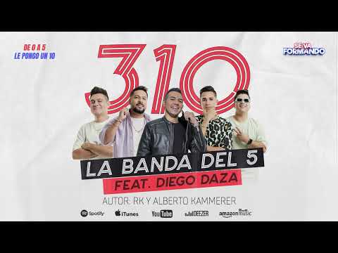 310 - La Banda Del 5 Feat. Diego Daza