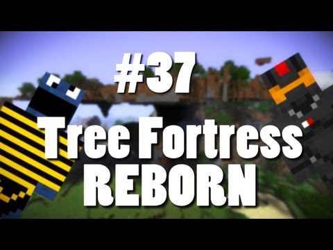 Tree Fortress Reborn w/ Creatures Episode 37