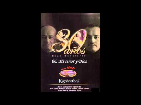 06 Mi Señor y Dios - Los Voceros de Cristo