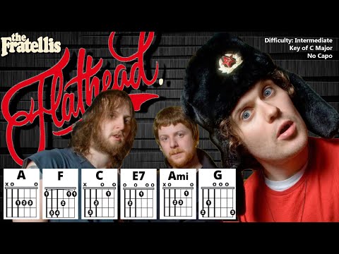 Flathead - The Fratellis