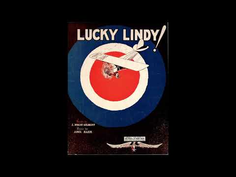 [Sheet Music for Voice & Piano] Lucky Lindy (Abel Baer, 1927)