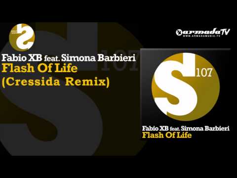 Fabio XB feat. Simona Barbieri - Flash Of Life (Cressida Remix)