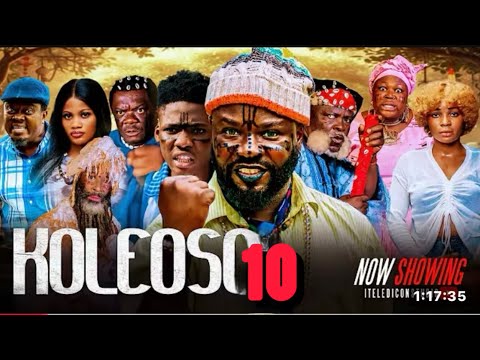 Koleoso pt 10  (season2) - Latest Yoruba Movie2025 | Iteledicon | Kemity | Muyiwa Ademola |Ogboluke