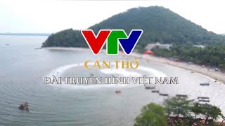 VTV CẦN THƠ ident 2025 (1/7) - Phú Quốc (An Giang)