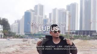 Download lagu Lupus by putra zamarul hamzah ( video lirik ) mp3 Download lagu Lupus by putra zamarul hamzah ( video lirik ) mp3