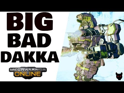 MWO - BIG BAD DAKKA - Annihilator 2A