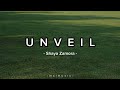 Unveil - Shaya Zamora // Lyrics