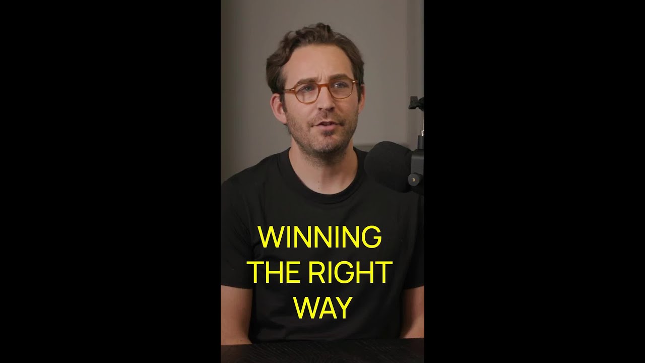 Winning the Right Way