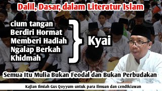 Download lagu GUS QOYYUM : DALIL, DASAR, DALAM HURMAT & KHIDMAH KEPADA KYAI MENURUT LITERATUR ISLAM mp3