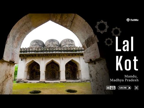 Discovering Lal Kot in Mandu, MP | A Journey Through Ancient Fortifications