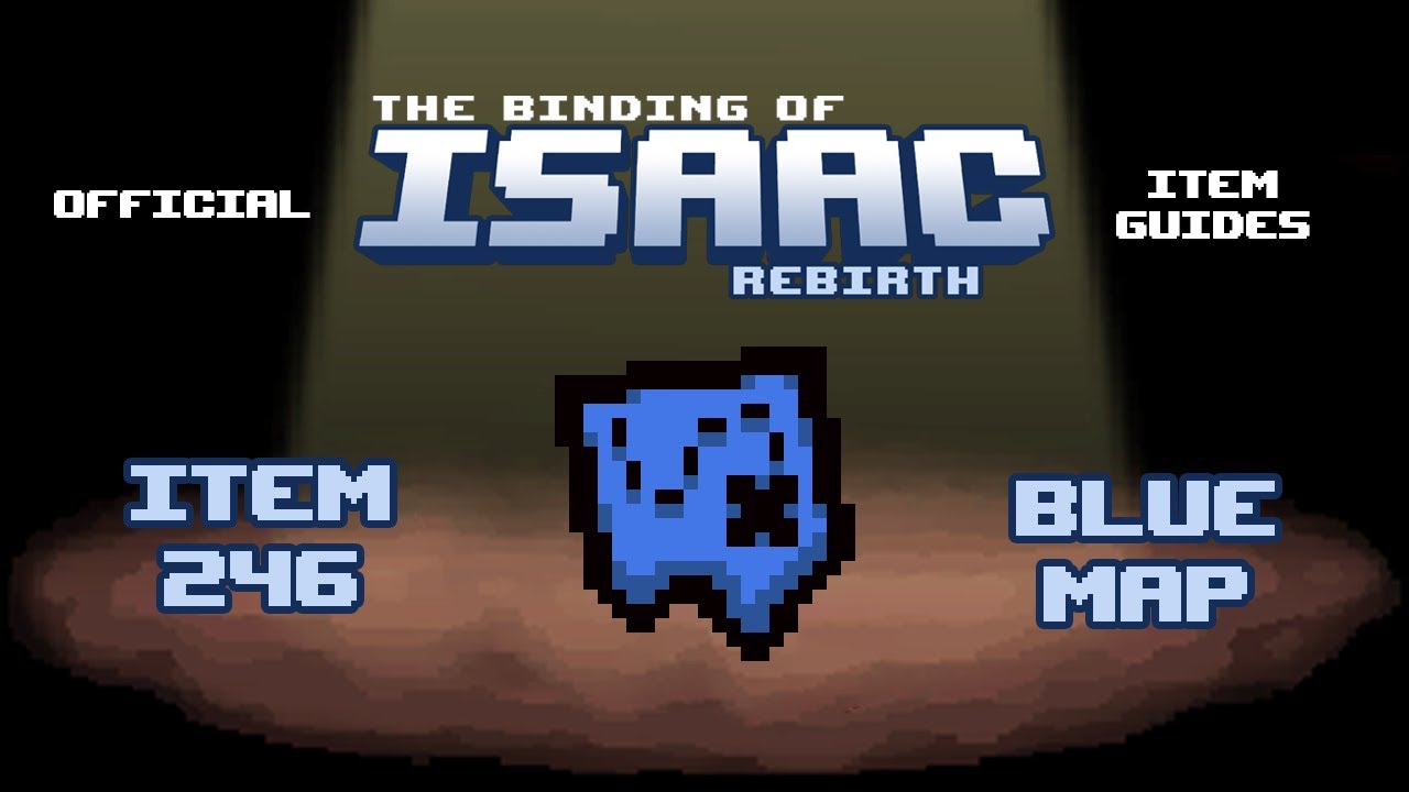 Official TBOI Item Guides No. 246: Blue Map